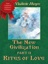 Cover image for The New Civilization, Part 2 - Rites of Love